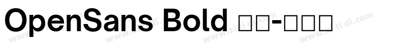 OpenSans Bold 粗体字体转换
